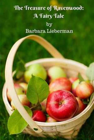 The Treasure of Ravenwood de Barbara Lieberman