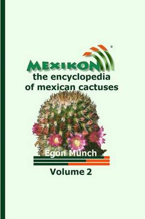 Mexikon Volume 2 de Egon Munch