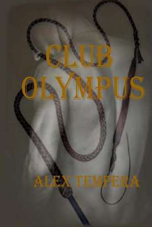 Club Olympus de Alex Tempera