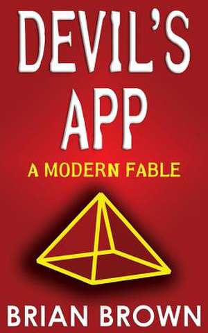 Devil's App de Brian Brown