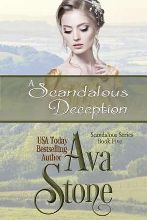 A Scandalous Deception de Ava Stone