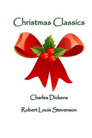 Christmas Classics de Charles Dickens