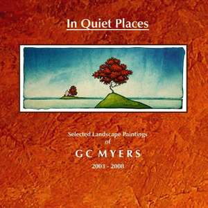 In Quiet Places de Gc Myers