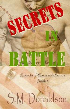 Secrets in Battle de S. M. Donaldson