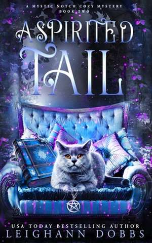 A Spirited Tail de Leighann Dobbs