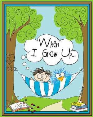 When I Grow Up de Sandy Pugh