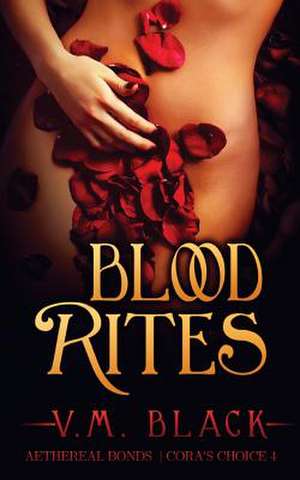 Blood Rites de V. M. Black