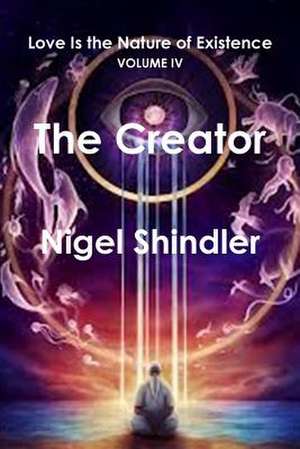The Creator de Nigel Shindler