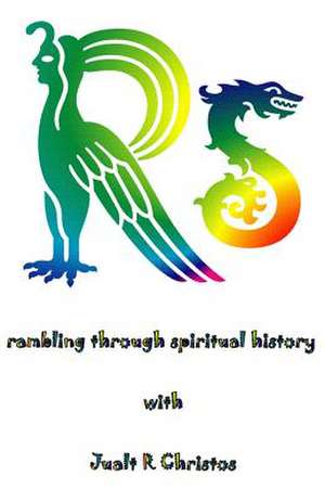 RS Rambling Through Spiritual History de Walter Brooks