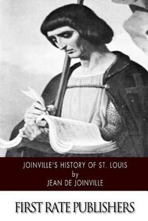 Joinville's History of Saint Louis de Jean Joinville