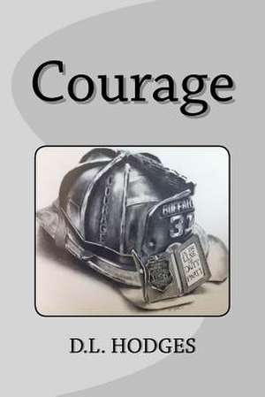 Courage de Hodges, Debra Lynn