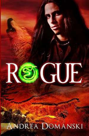 Rogue de Andrea Domanski