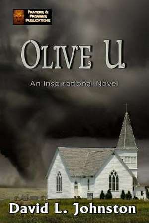 Olive U de David L. Johnston