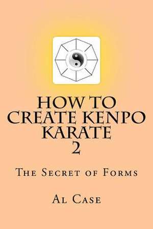 Howcreatekenpo 2 de Al Case