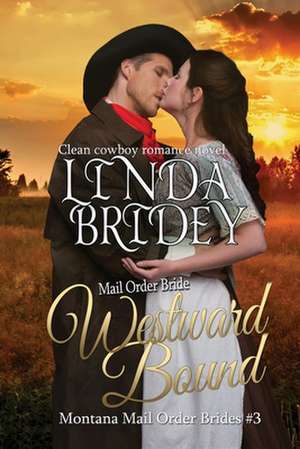 Mail Order Bride de Linda Bridey