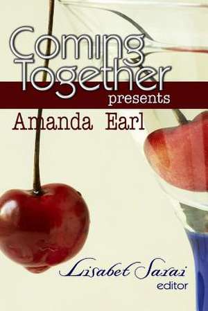 Coming Together Presents de Amanda Earl