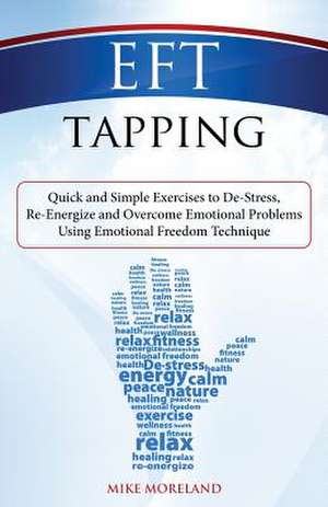 Eft Tapping de Mike Moreland