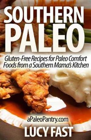 Southern Paleo de Lucy Fast