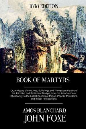 Book of Martyrs de John Foxe