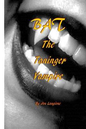 Bat, the Taninger Vampire de Jon Langione