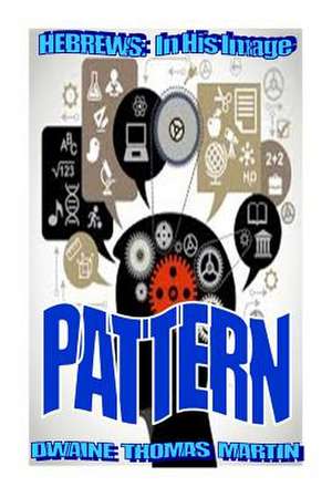 Pattern de Dwaine Thomas Martin