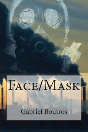 Face/Mask de MR Gabriel Boutros