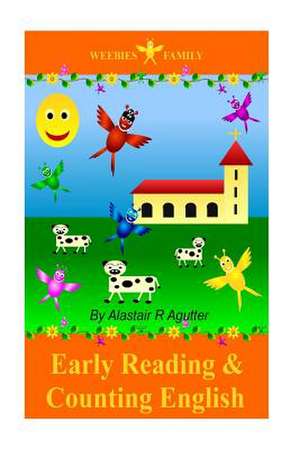 Weebies Family Early Reading and Counting English Book de MR Alastair R. Agutter