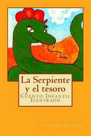 La Serpiente y El Tesoro de Fabiana Iglesias