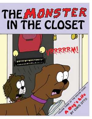 The Monster in the Closet de Chris Otto