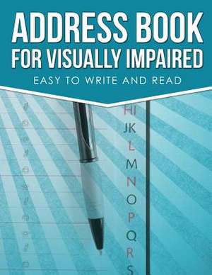 Address Book for Visually Impaired de Frances P. Robinson