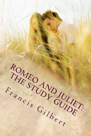 Romeo and Juliet de Jonathan Francis Gilbert