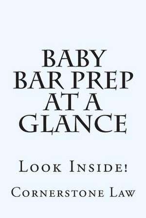 Baby Bar Prep at a Glance de Cornerstone Law