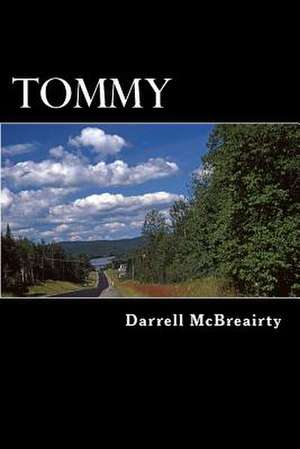 Tommy de MR Darrell Robert McBreairty