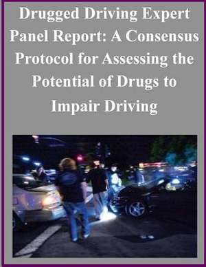 Drugged Driving Expert Panel Report de National Highway Traffic Safety Administ