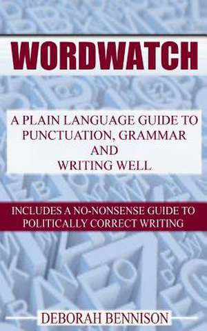 Wordwatch de Deborah Bennison