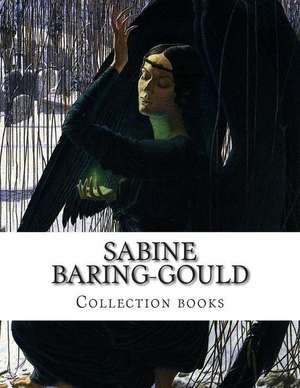 Sabine Baring-Gould, Collection Books de Sabine Baring-Gould