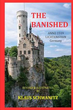 The Banished de Klaus Schwanitz