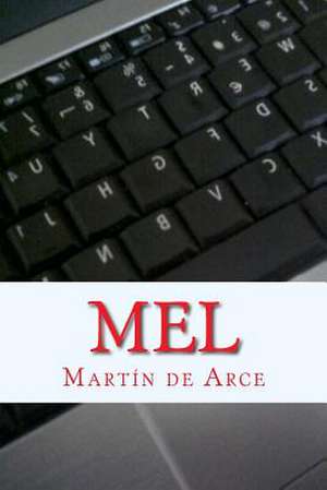 Mel de Martin De Arce