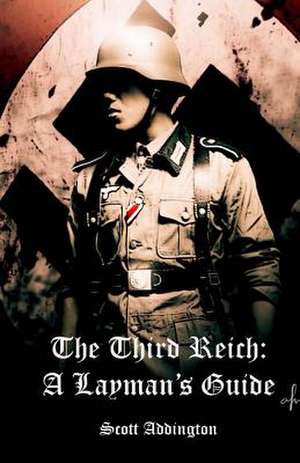 The Third Reich de Scott Addington