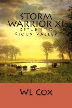 Storm Warrior XI de Wl Cox