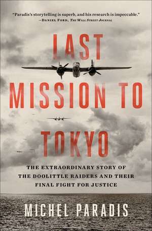 Last Mission to Tokyo de Michel Paradis