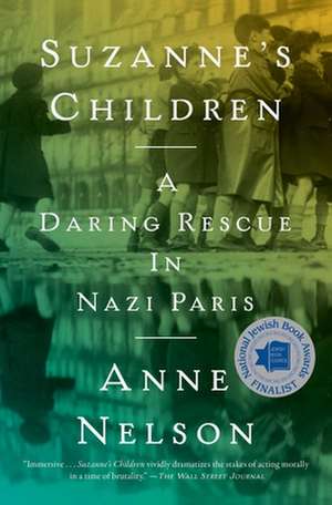 Suzanne's Children de Anne Nelson