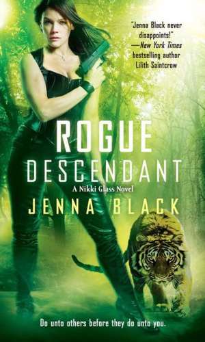 Rogue Descendant de Jenna Black