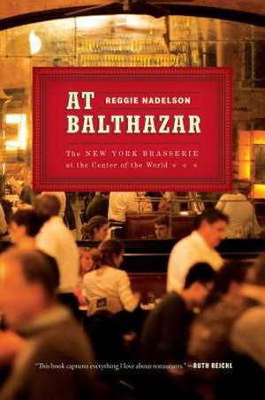 At Balthazar de Reggie Nadelson