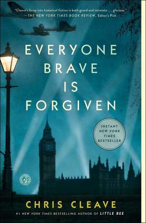 Everyone Brave Is Forgiven de Chris Cleave