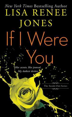 If I Were You de Lisa Renee Jones