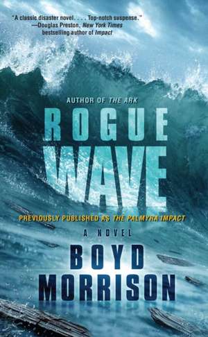 Rogue Wave de Boyd Morrison