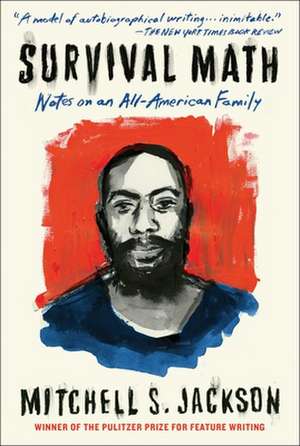 Survival Math de Mitchell Jackson