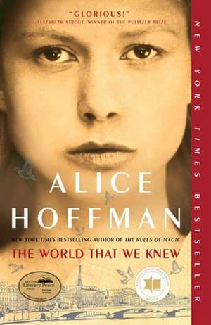 The World That We Knew de Alice Hoffman