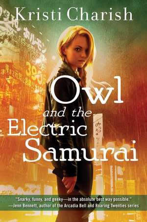 Owl and the Electric Samurai de Kristi Charish